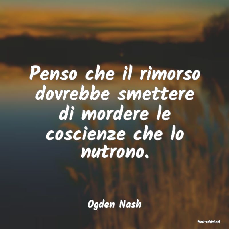 frasi di Ogden Nash