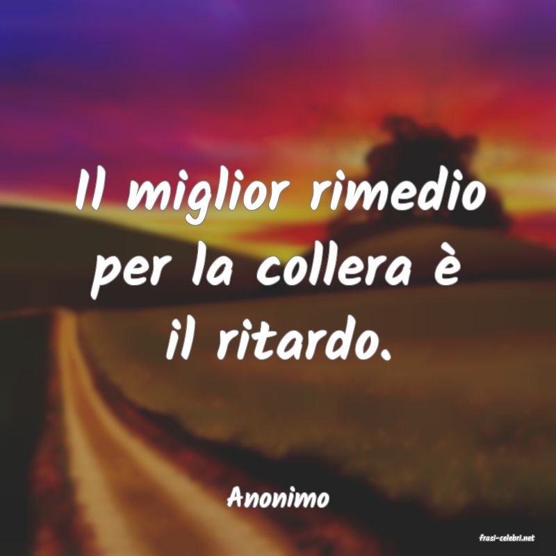frasi di Anonimo