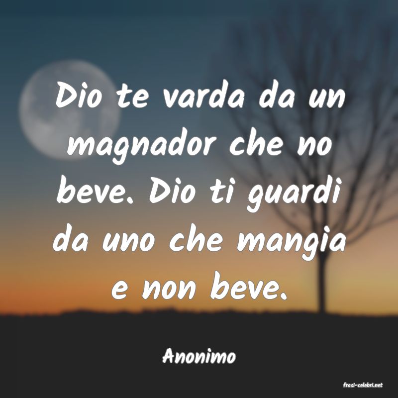 frasi di Anonimo