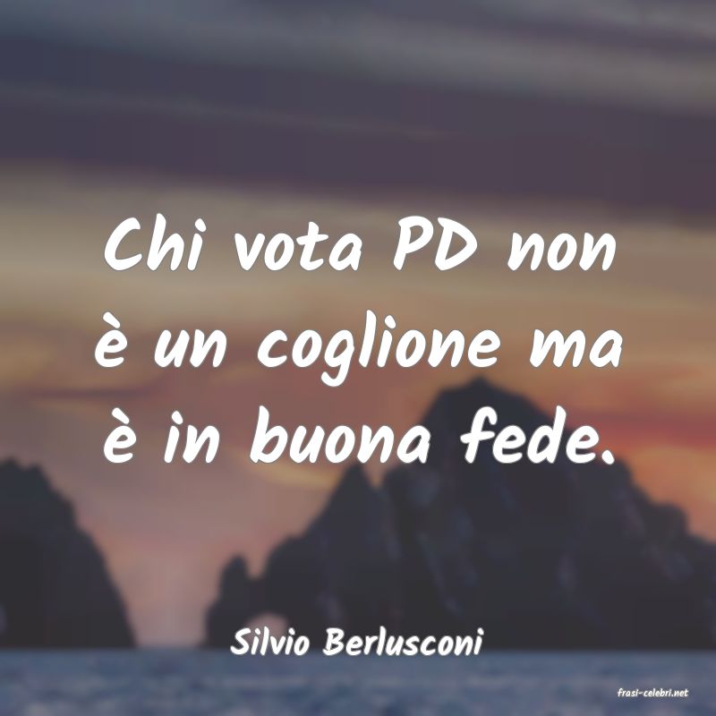 frasi di Silvio Berlusconi