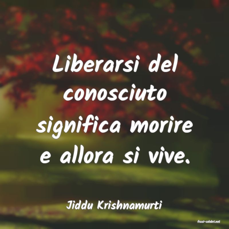 frasi di Jiddu Krishnamurti
