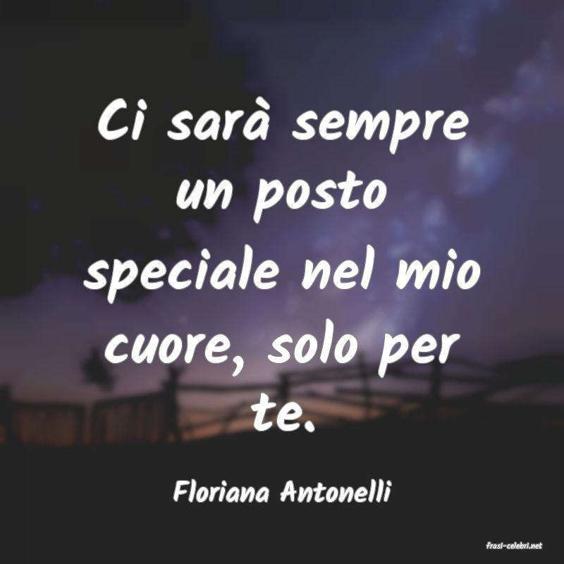 frasi di  Floriana Antonelli
