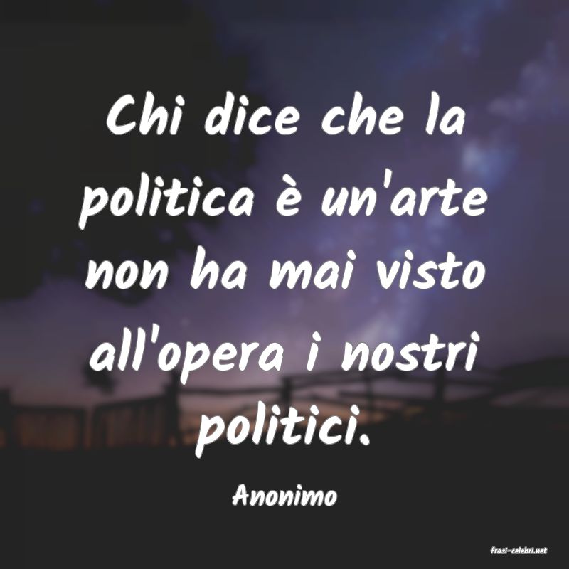 frasi di  Anonimo

