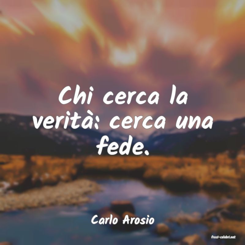 frasi di Carlo Arosio