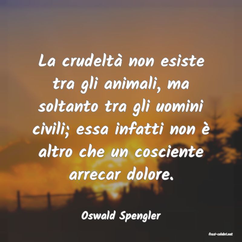 frasi di Oswald Spengler