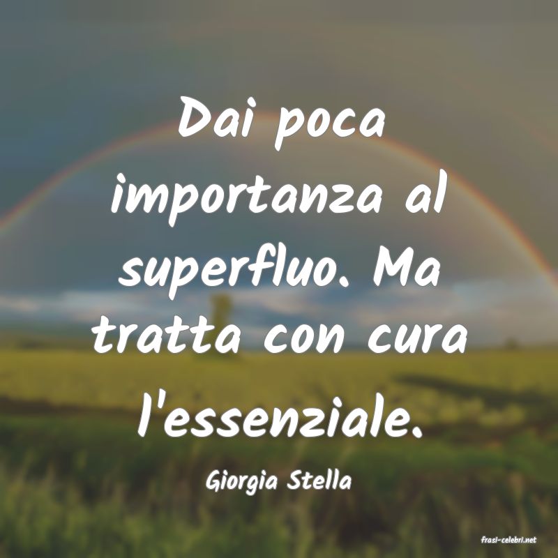 frasi di  Giorgia Stella
