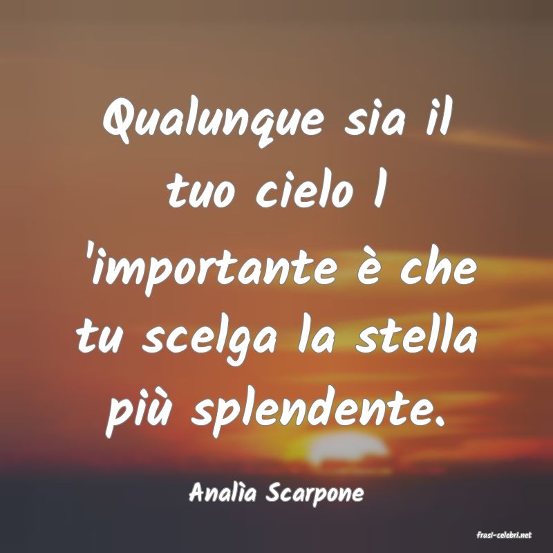 frasi di Anala Scarpone