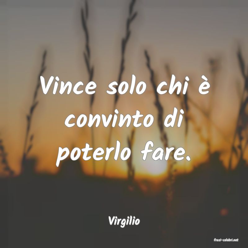 frasi di Virgilio
