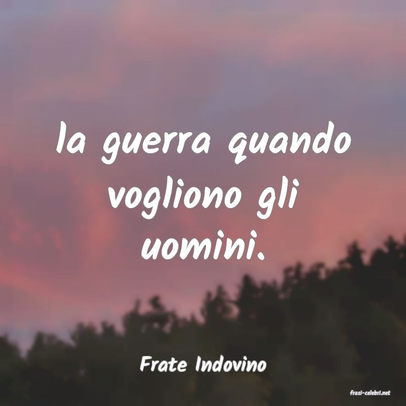 frasi di Frate Indovino