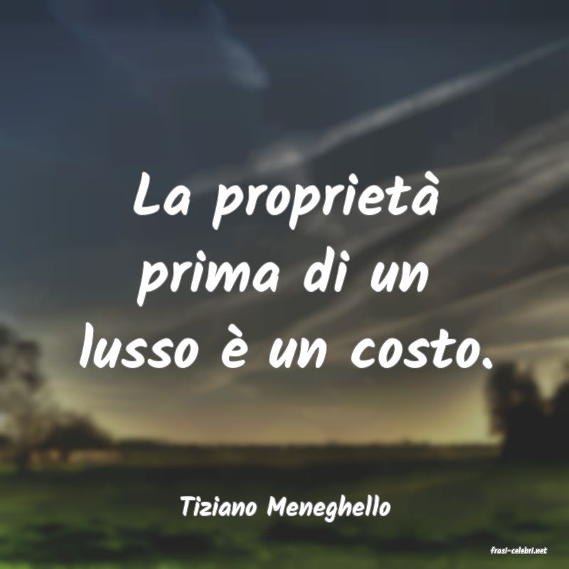 frasi di Tiziano Meneghello