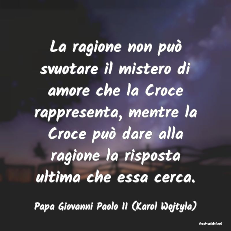 frasi di Papa Giovanni Paolo II (Karol Wojtyla)