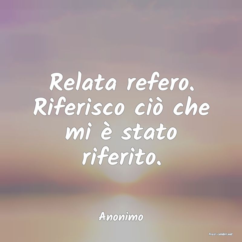 frasi di Anonimo