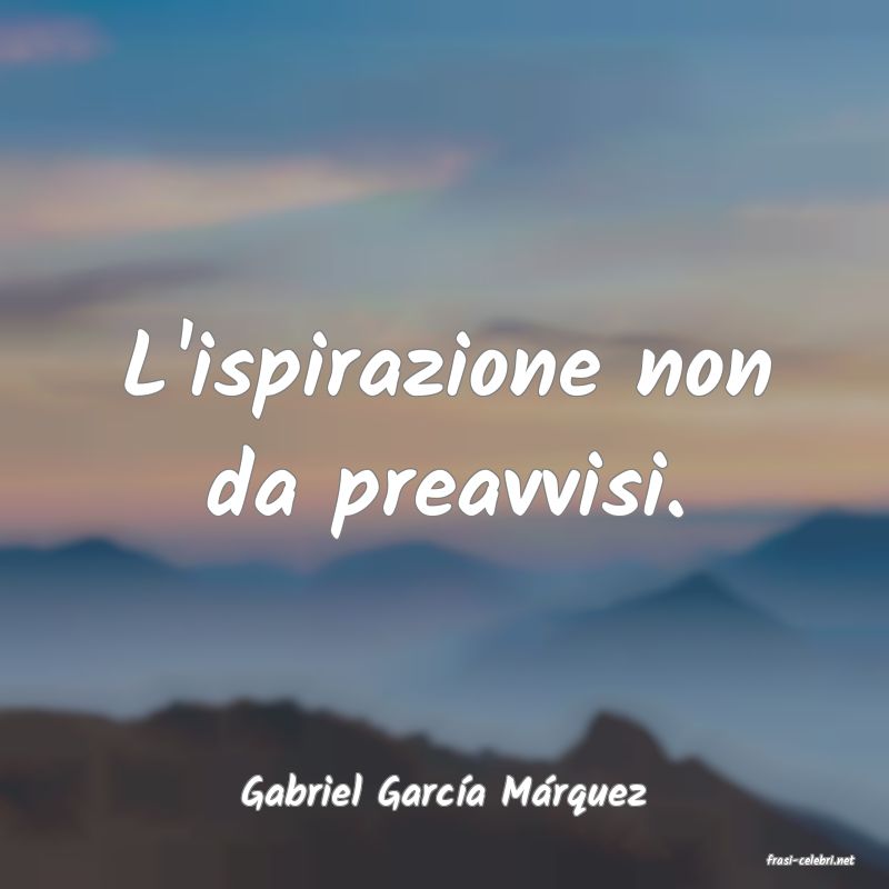 frasi di Gabriel Garca Mrquez