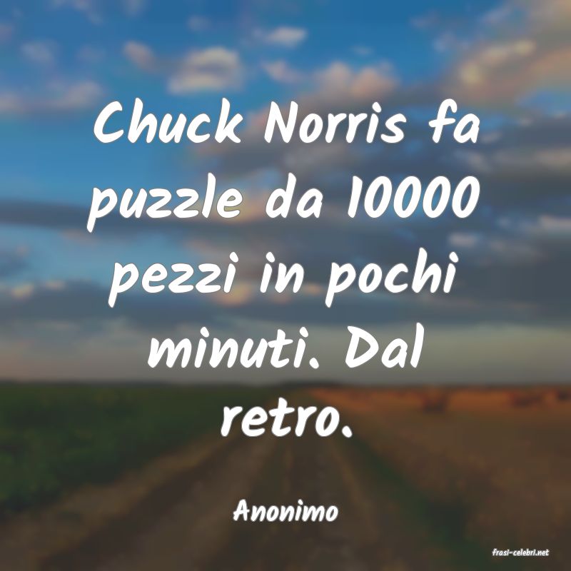 frasi di Anonimo