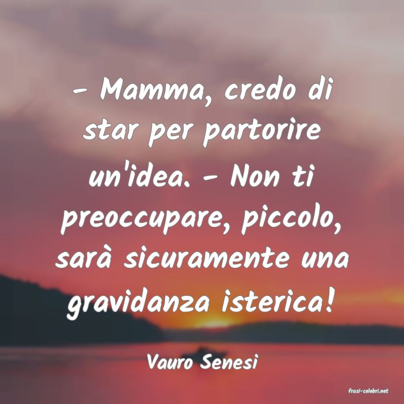 frasi di Vauro Senesi