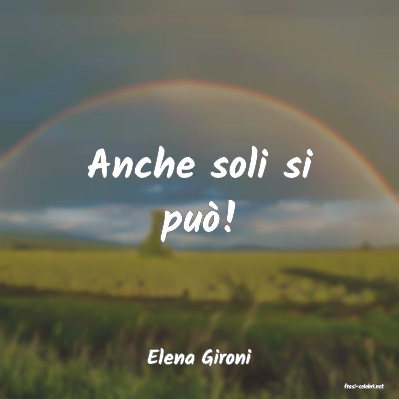 frasi di Elena Gironi