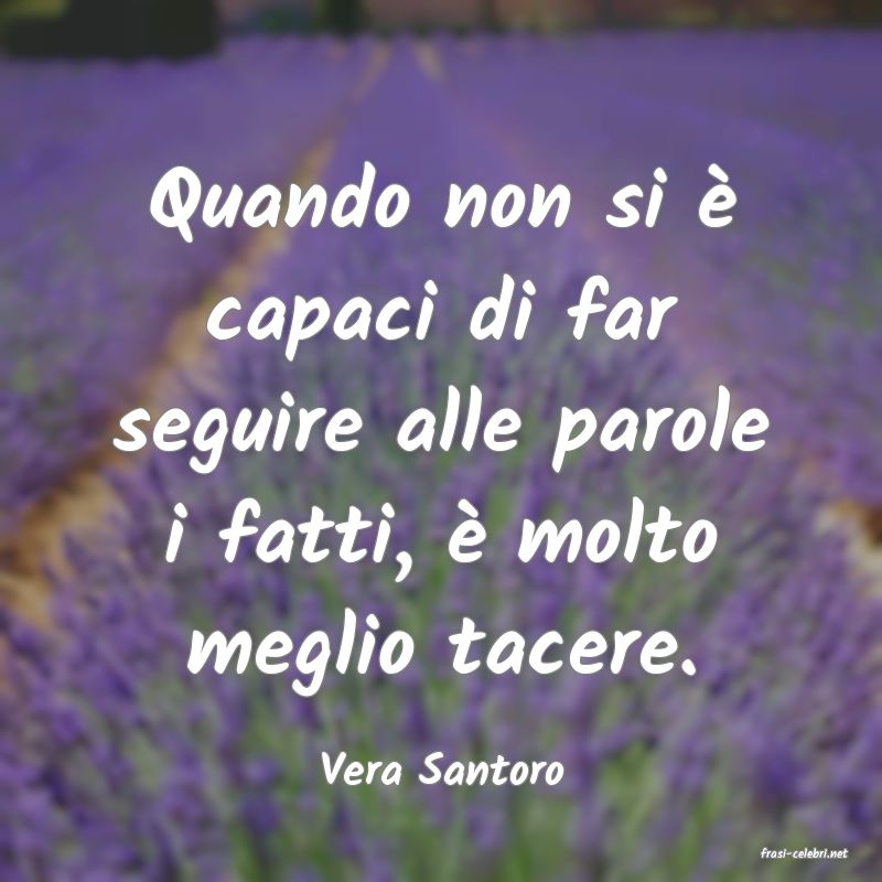 frasi di  Vera Santoro
