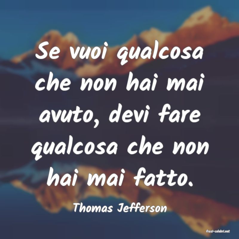 frasi di  Thomas Jefferson
