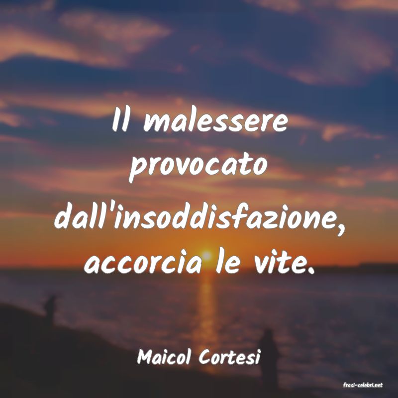 frasi di Maicol Cortesi