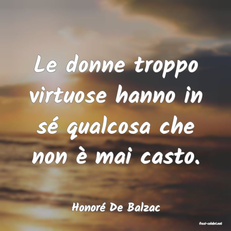 frasi di Honor� De Balzac