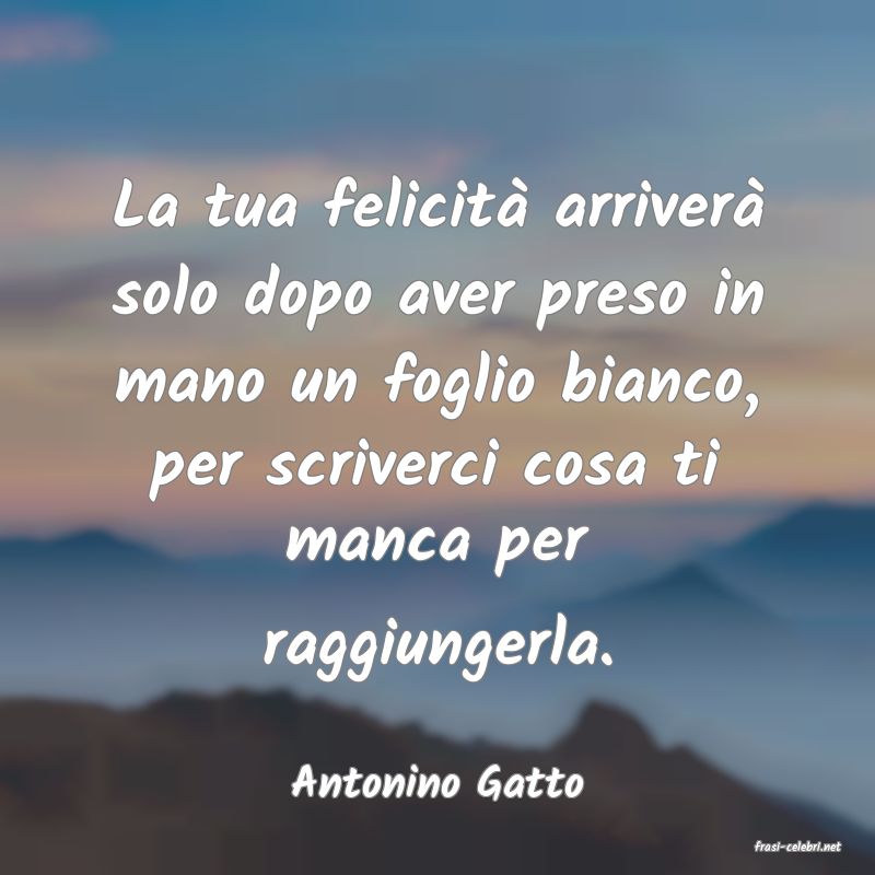 frasi di Antonino Gatto