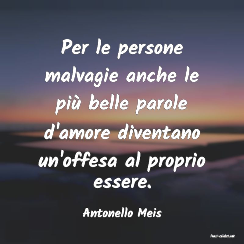 frasi di Antonello Meis