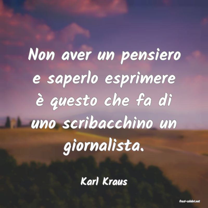 frasi di  Karl Kraus

