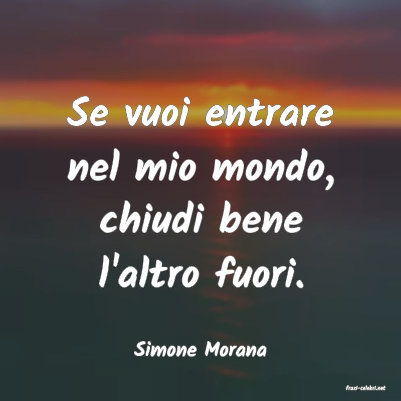 frasi di  Simone Morana
