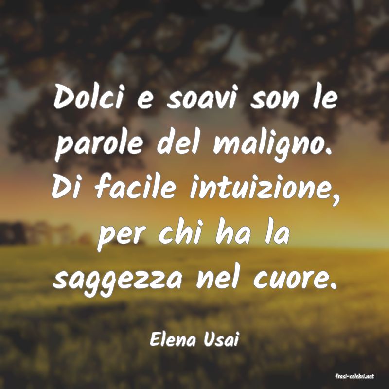 frasi di  Elena Usai

