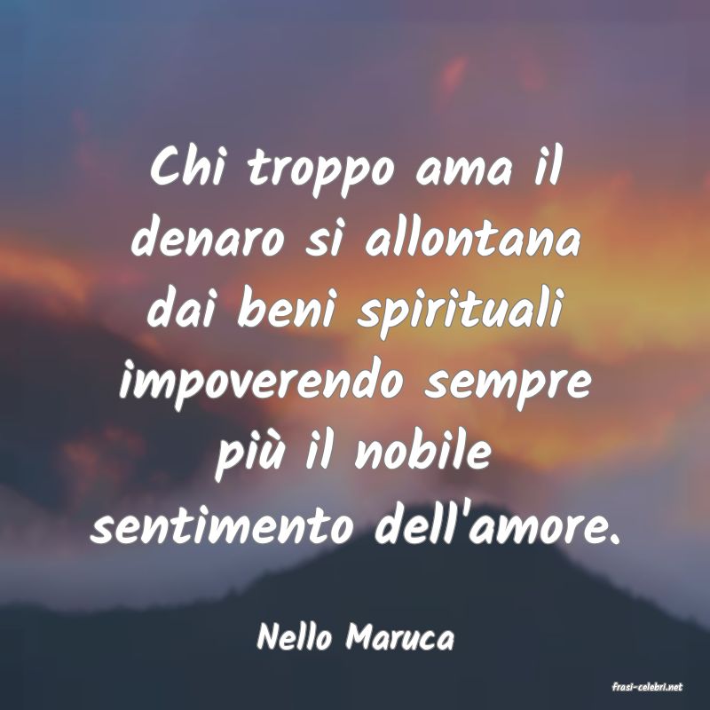 frasi di Nello Maruca