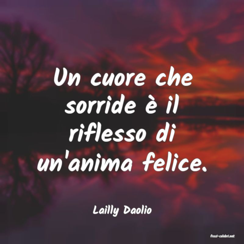frasi di  Lailly Daolio
