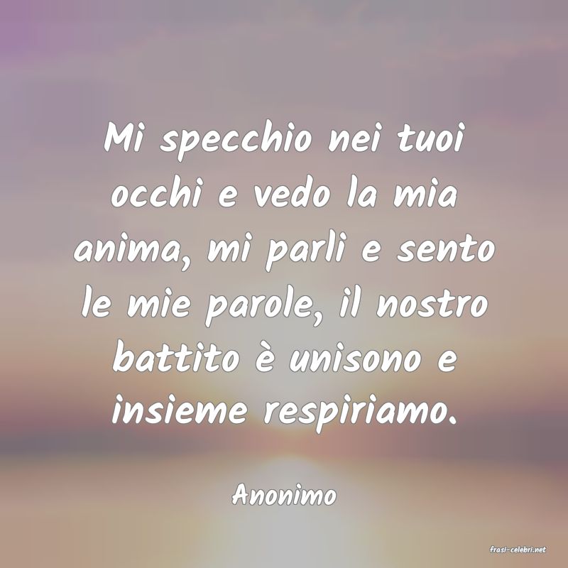 frasi di  Anonimo
