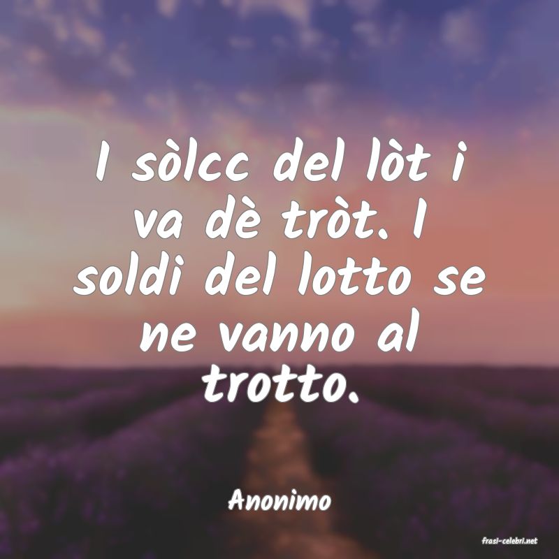 frasi di Anonimo