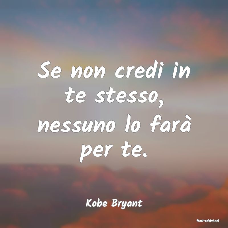 frasi di Kobe Bryant