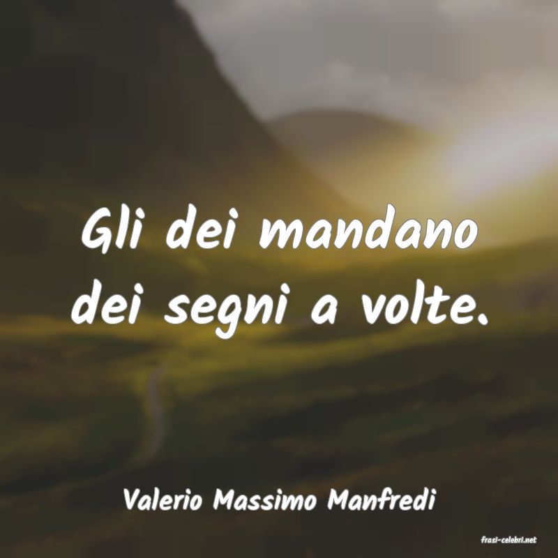 frasi di Valerio Massimo Manfredi