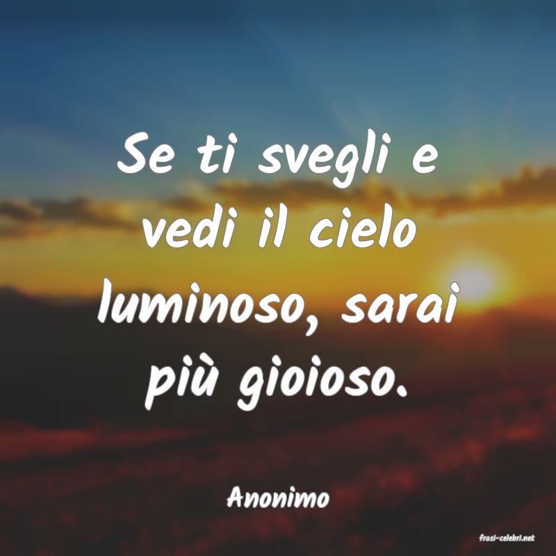 frasi di Anonimo