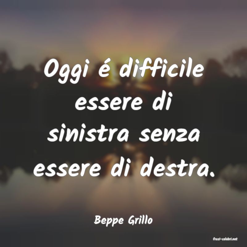 frasi di Beppe Grillo