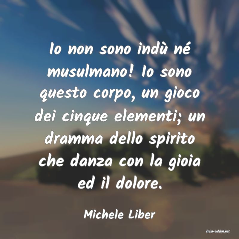 frasi di Michele Liber
