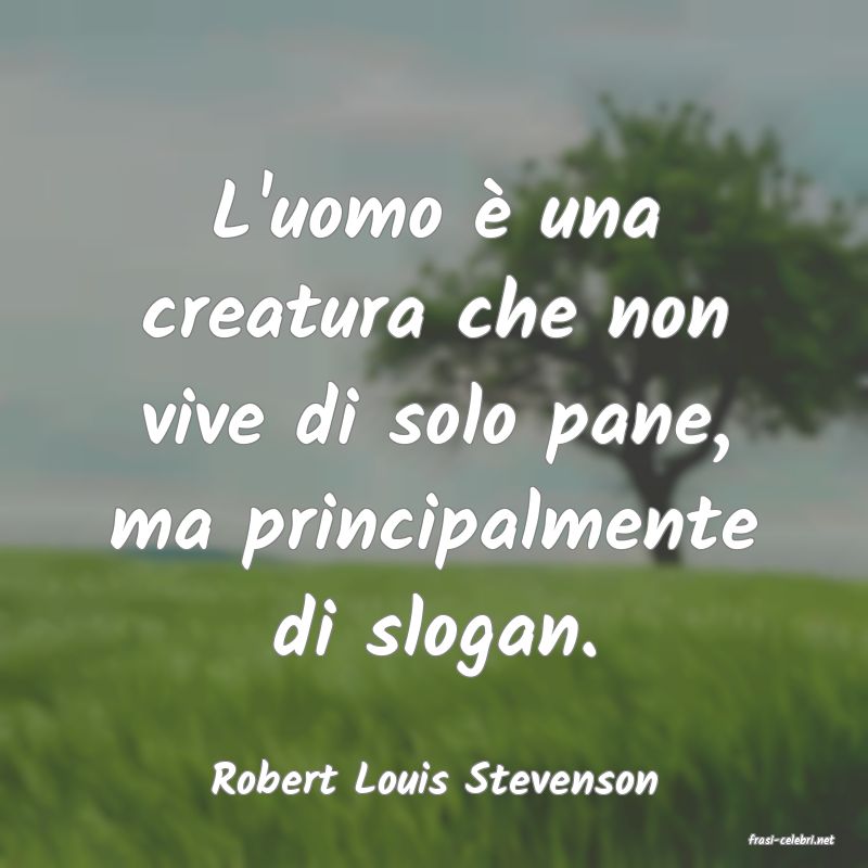 frasi di Robert Louis Stevenson