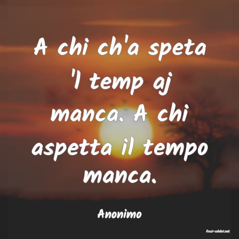 frasi di Anonimo