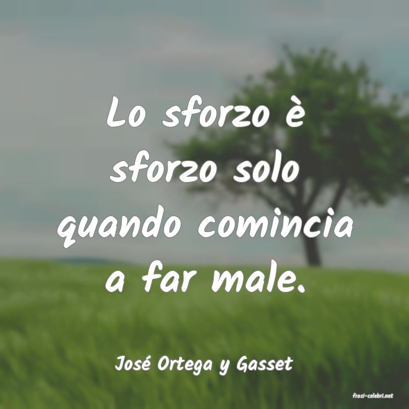frasi di Jos Ortega y Gasset