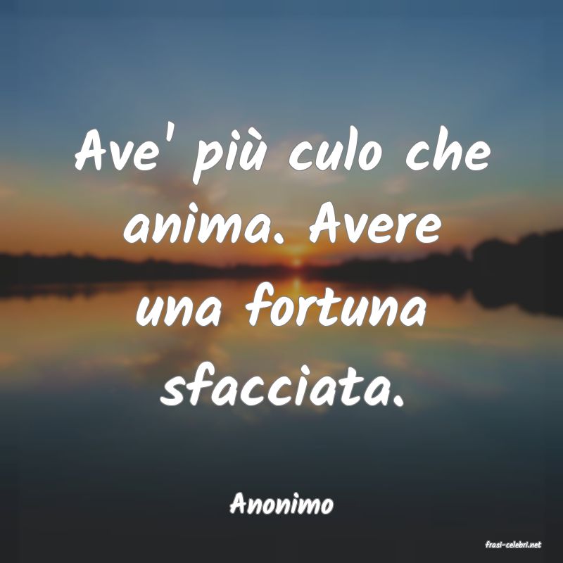 frasi di Anonimo