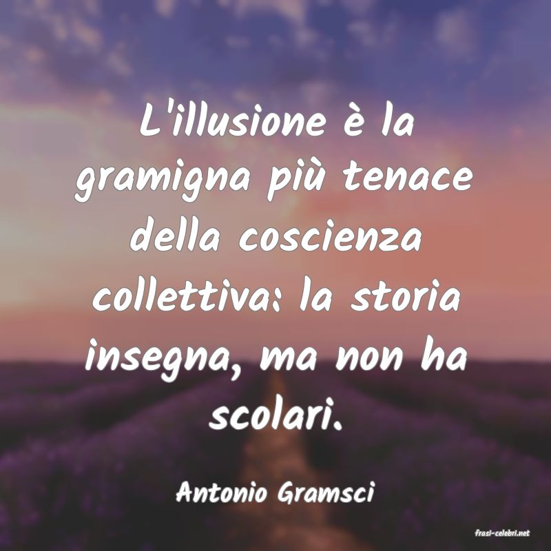 frasi di Antonio Gramsci