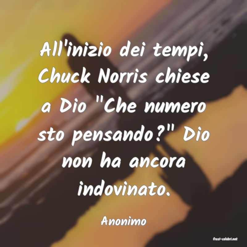 frasi di Anonimo