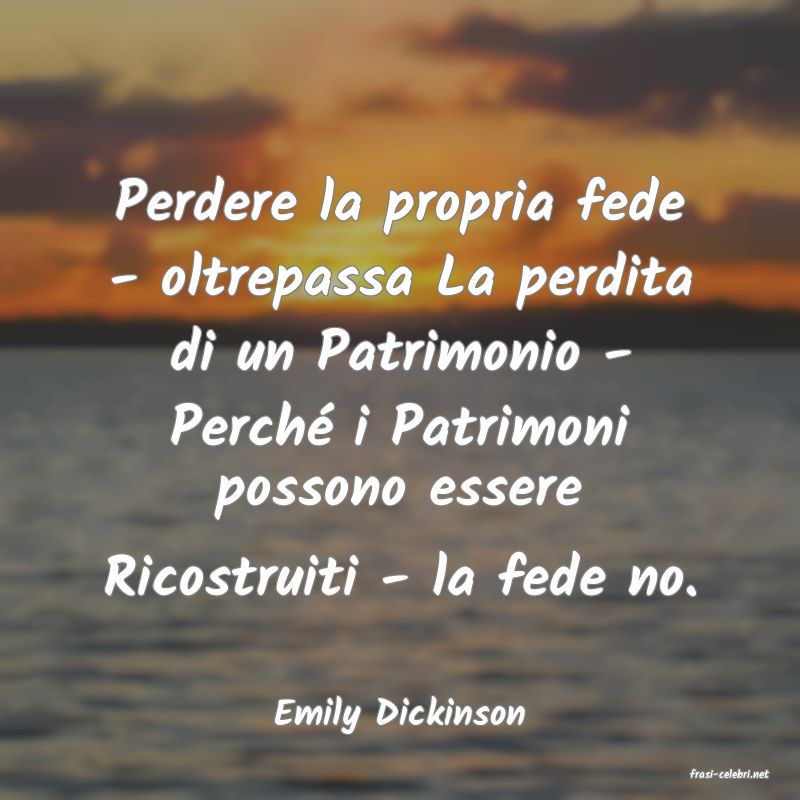 frasi di Emily Dickinson