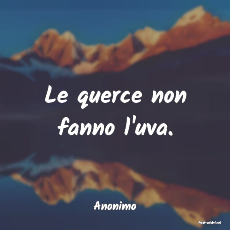 frasi di Anonimo