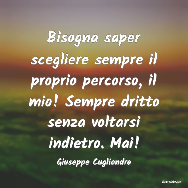 frasi di  Giuseppe Cugliandro
