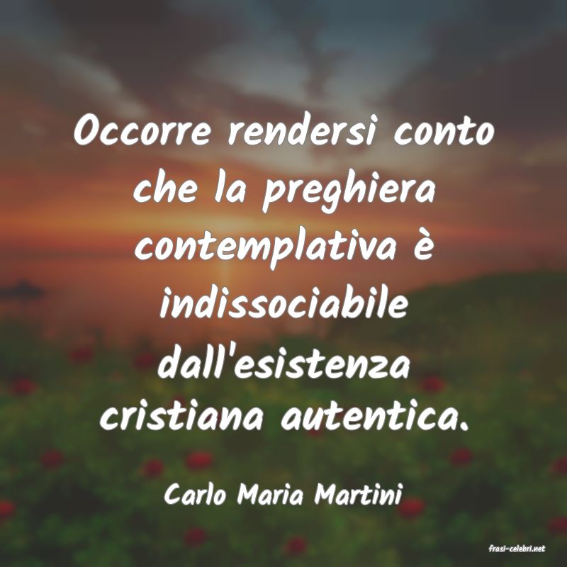 frasi di  Carlo Maria Martini
