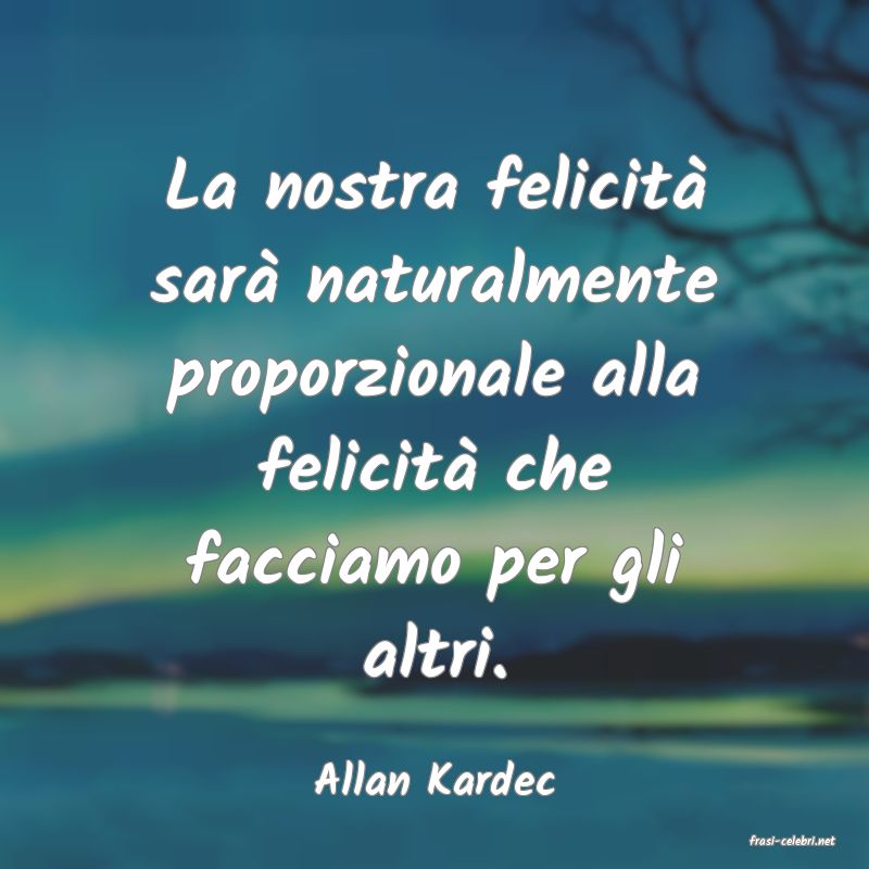 frasi di Allan Kardec