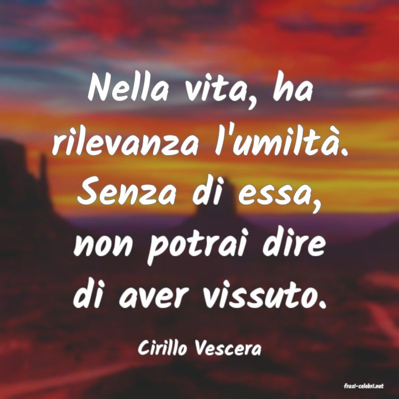 frasi di Cirillo Vescera